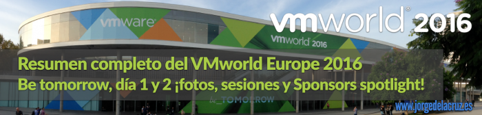 vmworld2016-resumen